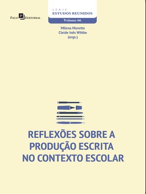 cover image of Reflexões Sobre a Produção Escrita no Contexto Escolar